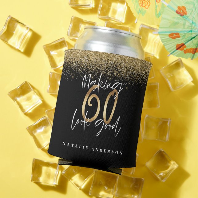 Making 60 look good gold glitter birthday can cooler (In Situ Summer)