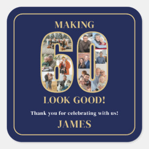 Making 60 Look Good Photo Birthday Square Sticker