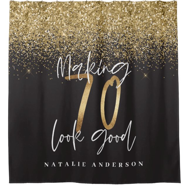 Making 70 look good gold glitter birthday (Front)