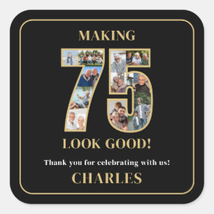 Making 75 Look Good Photo Collage 75th Birthday Square Sticker