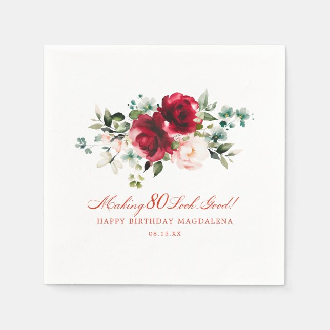 Making 80 Look Good Red Pink Floral Custom Napkin (Front)