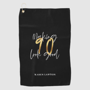 Making 90 look good gold birthday golf towel