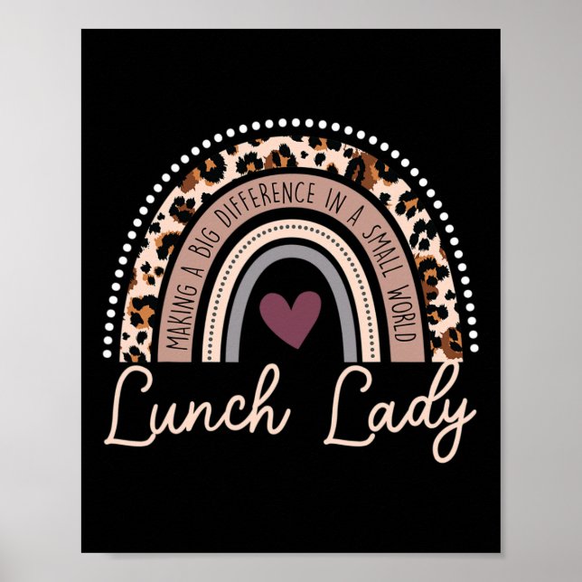 Making A Big Difference In A Small World Lunch Lad Poster (Front)