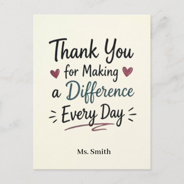 Making a Difference Every Day Personalized Postcard (Front)