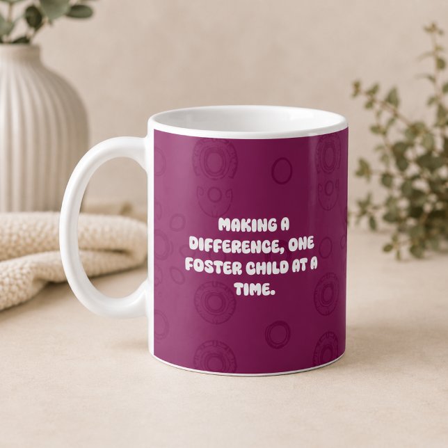 Making A Difference One Foster Child At A Time Coffee Mug (Creator Uploaded)