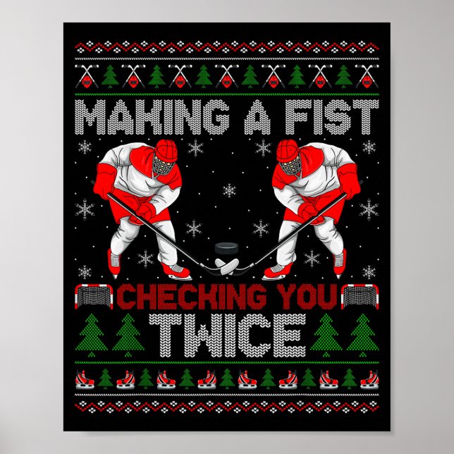 Making A Fist Checking You Twice Ugly Ice Hockey C Poster (Front)