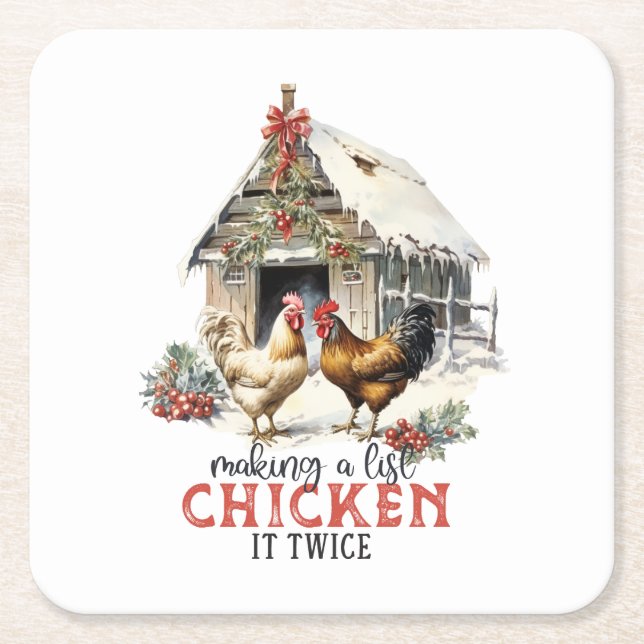 Making a List Chicken It Twice Country Christmas Square Paper Coaster (Front)