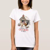 Making a List Chicken It Twice Country Christmas T-Shirt (Front)