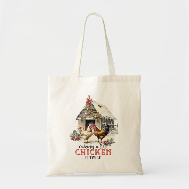 Making a List Chicken It Twice Country Christmas Tote Bag (Front)