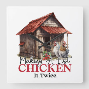 Making a List Chicken it Twice Funny Christmas  Square Wall Clock