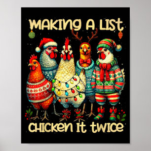 Making A List Chicken It Twice Funny Mama Chicken  Poster