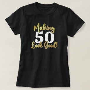 Making AGE Look Good Gold T-Shirt