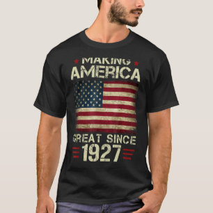 Making America Great Since 1927 Vintage Gifts 95th T-Shirt