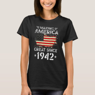 Making America Great Since 1942 USA Flag Retro Bir T-Shirt