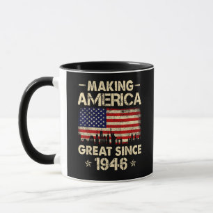 Making America Great Since 1946 Retro 76th Birthda Mug