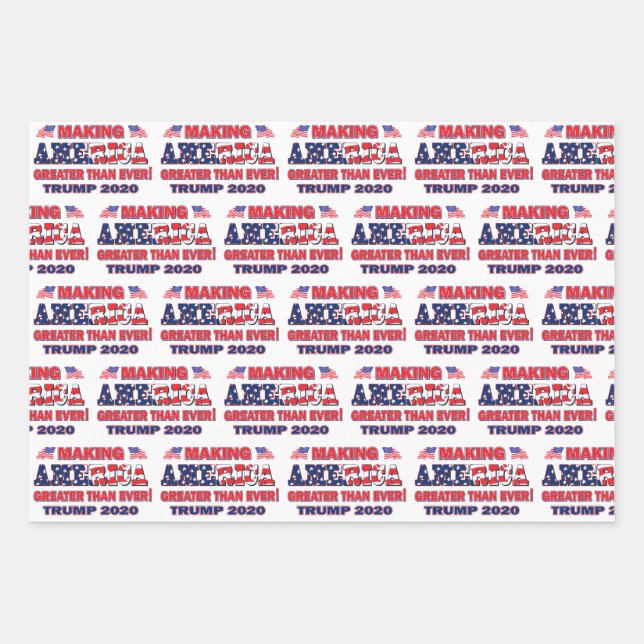 Making America Greater than Ever Trump 2020 Wrapping Paper Sheet (Front)