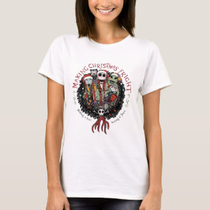 Making Christmas Fright Nutcrackers T-Shirt