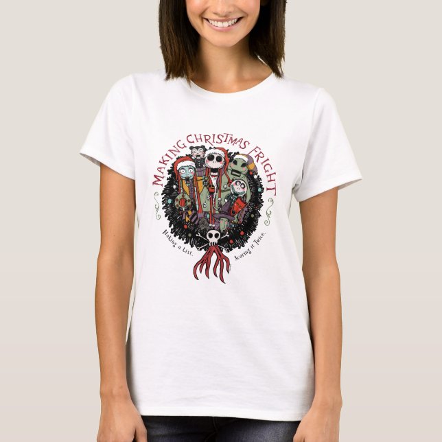 Making Christmas Fright Nutcrackers T-Shirt (Front)