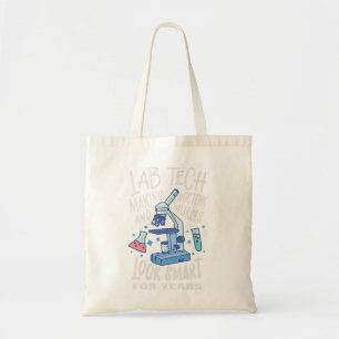 Making Doctors And Nurses Lab Tech Laboratory Tech Tote Bag