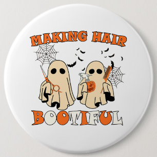 Making Hair Funny Ghost Hairdresser Halloween  6 Inch Round Button
