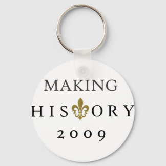 MAKING HISTORY 2009 WHODAT NATION KEYCHAIN