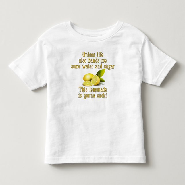 Making Lemonade Toddler T-shirt (Front)