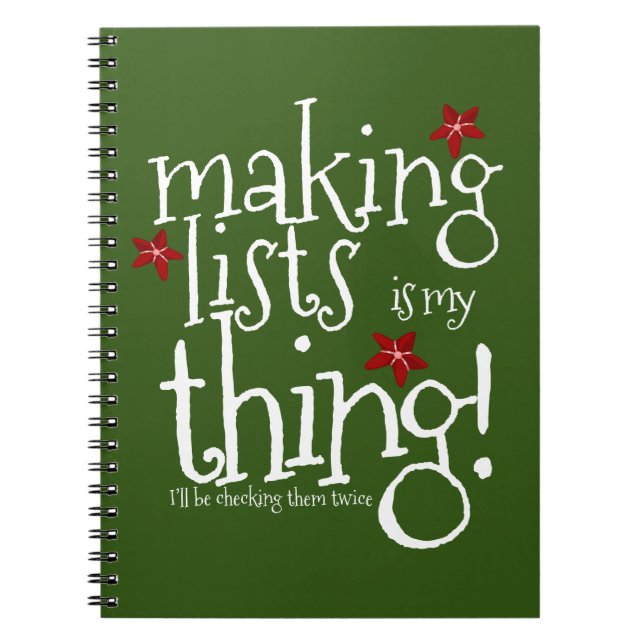Making lists is my thing, Santas naughty or nice N Notebook (Front)