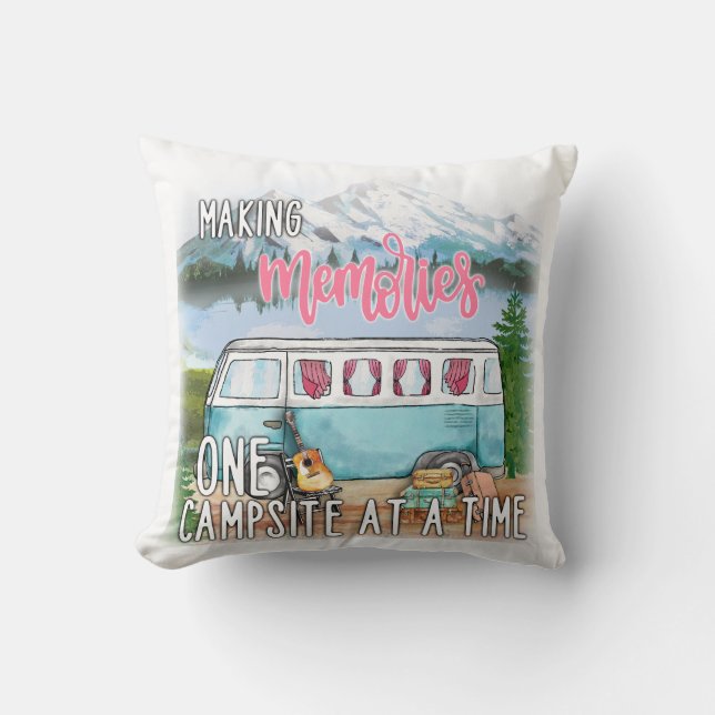 Making Memories One Campsite At A Time Throw Pillow (Front)