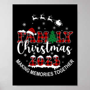 Making Memories Together Buffalo Plaid Family Chri Poster