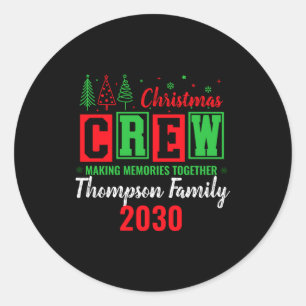 Making Memories Together Ized Christmas Crew Classic Round Sticker