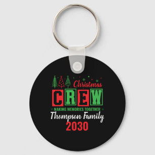 Making Memories Together Ized Christmas Crew T Shi Keychain
