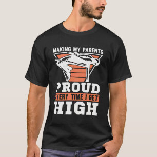 Making Parents Proud Every Time Loves Pole Jumper T-Shirt