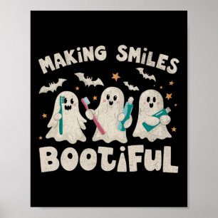 Making Smiles Bootiful Halloween Funny Ghost Denti Poster