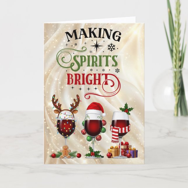 Making Spirits Bright Red Wine Christmas Holiday Card (Front)