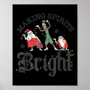 Making Srits Bright Christmas Haunted Ghosts  Poster