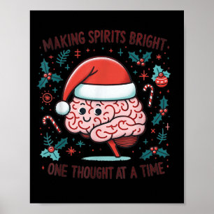 Making Srits Bright Funny Brain Christmas Mental H Poster