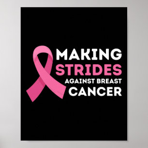 Making Strides Against Breast Cancer Awareness Wom Poster