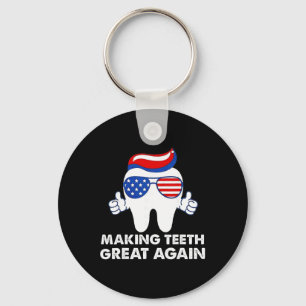 Making Teeth Great Again Funny Teeth Trump Hair  Keychain