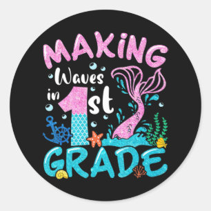 Making Waves In 1st Grade Mermaid Back To School G Classic Round Sticker