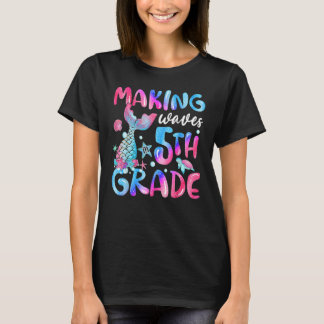 Making Waves In 5th Grade Fish Tail Tie Dye Back T T-Shirt