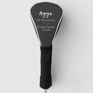 malayalam tshirt ayyo definition golf head cover