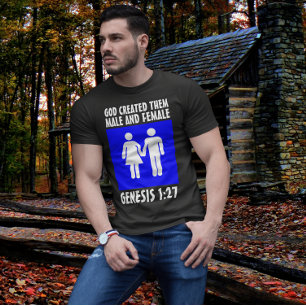 MALE AND FEMALE CHRISTIAN GENESIS 1:27 T-Shirts