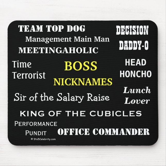 MALE BOSS Nicknames | Cruel Funny Job Titles Joke Mouse Pad (Front)