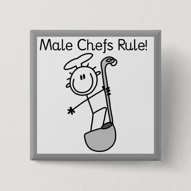 Male Chefs Rule 2 Inch Square Button (Front)