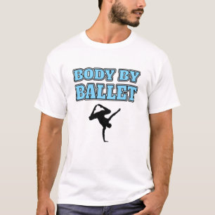 Male Dancer Body By Ballet T-Shirt