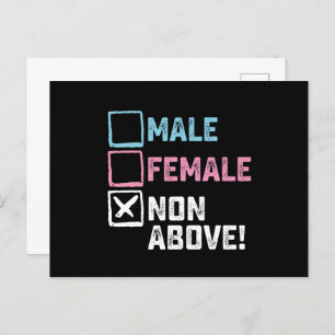 Male Female Non Above! Funny Transgender Gays Postcard