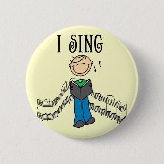 Male I Sing T-shirts and Gifts 2 Inch Round Button