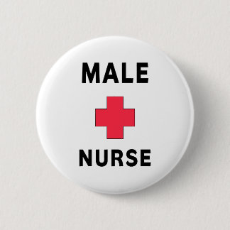 Male Nurse 2 Inch Round Button