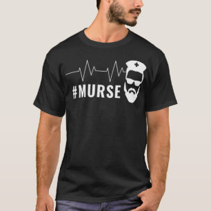 Male Nurse Gifts Heartbeat Murse Gifts RN LPN CNA  T-Shirt