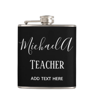 MALE TEACHER - Classic Black White Personalized Hip Flask
